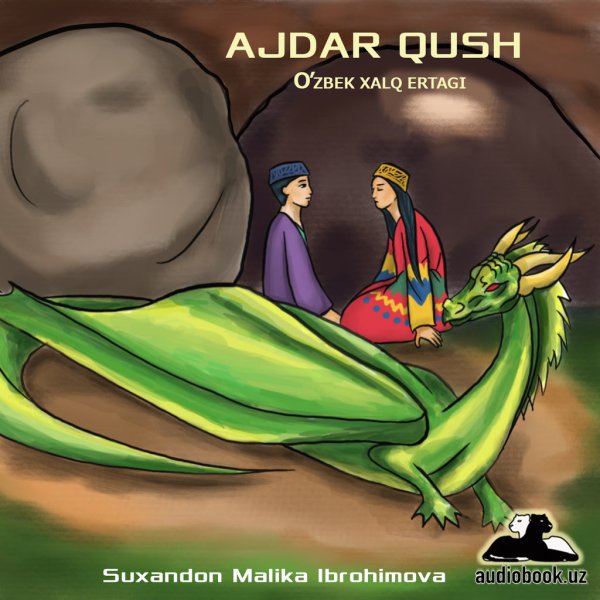 Ajdar qush эртаклари