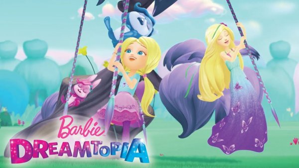 Barbie Dreamtopia the Series